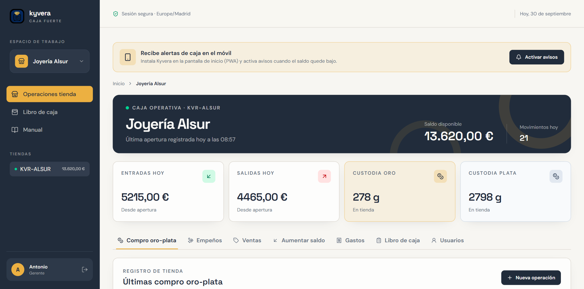 Caja operativa de Kyvera: saldo de la tienda, entradas y salidas de hoy, custodia de oro 278 g y plata 2798 g